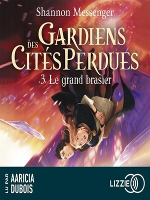 cover image of Gardiens des cités perdues, Volume 3